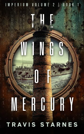 The Wings of Mercury (Imperium Volume 2, Book #1)