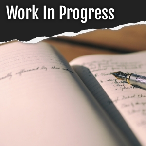 Work in Progress Snippet