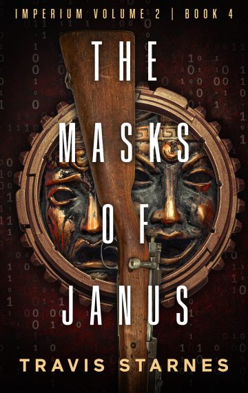 The Masks of Janus (Imperium Volume 2, Book #4)